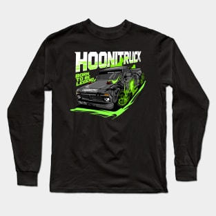 HOONITRUCK Born to be Legend Long Sleeve T-Shirt